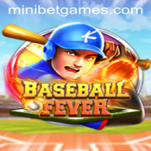 BaseballFever: A Comprehensive Guide to the Exciting New Game and the MINIBET Experience