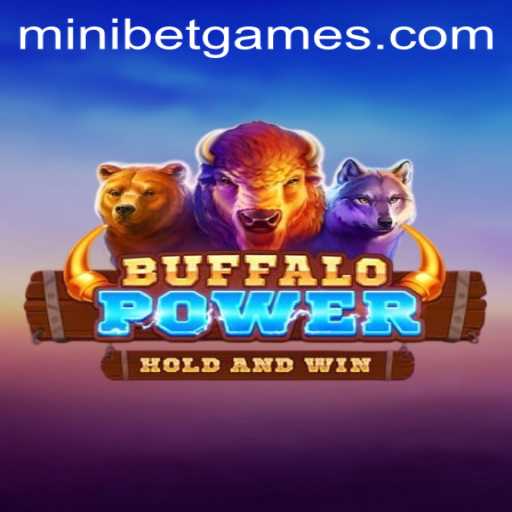 Exploring Buffalo Power and the Unique Aspect of MINIBET