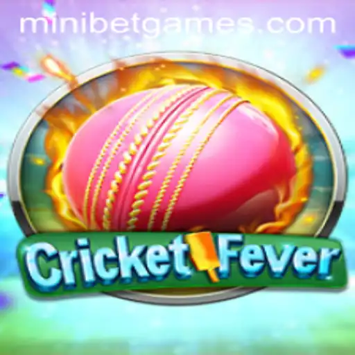 Experience the Thrill of CricketFever with MINIBET