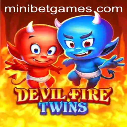 DevilFireTwins: A Thrilling Adventure with MINIBET