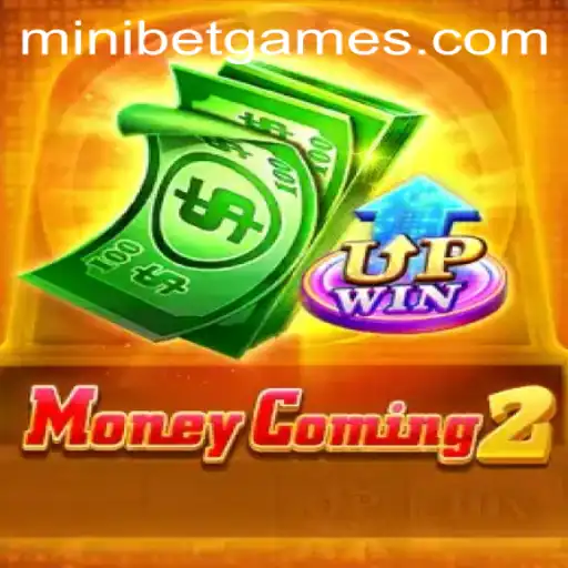 Experience the Thrill of MoneyComing2 with MINIBET Strategy