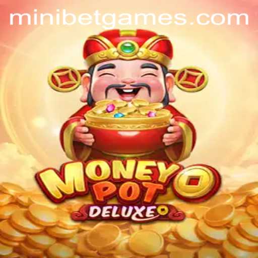 Dive Into the Thrilling World of MoneyPotDELUXE: An In-Depth Review